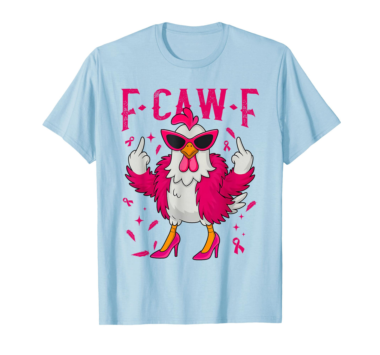 F-Caw-F Rooster Meme Funny Chicken Humor Joke FCAWF Cancer T-Shirt