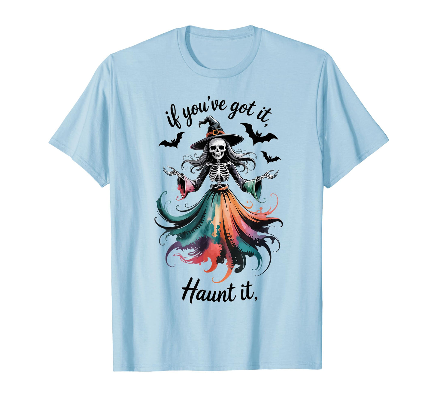 Haunt It Skeleton Witch T-Shirt