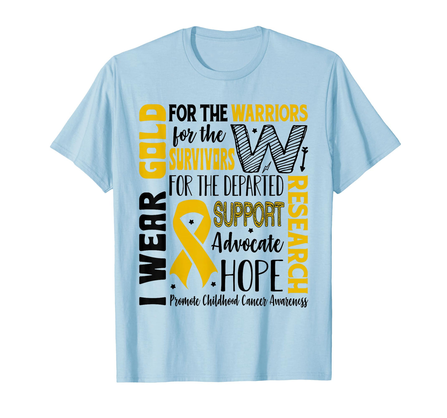 Gold for a Child Fight Warriors Childhood Cancer Awareness T-Shirt