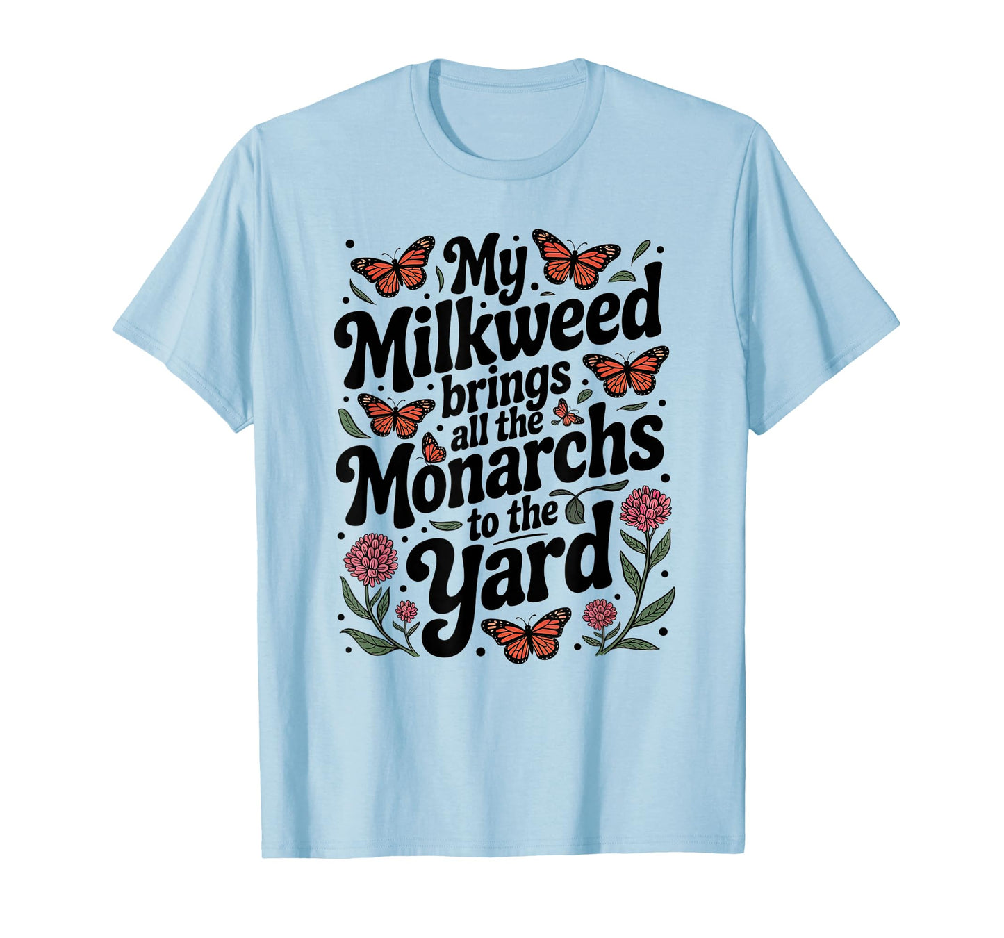 Retro Plant Milkweed Save The Monarchs Native Wildflower T-Shirt