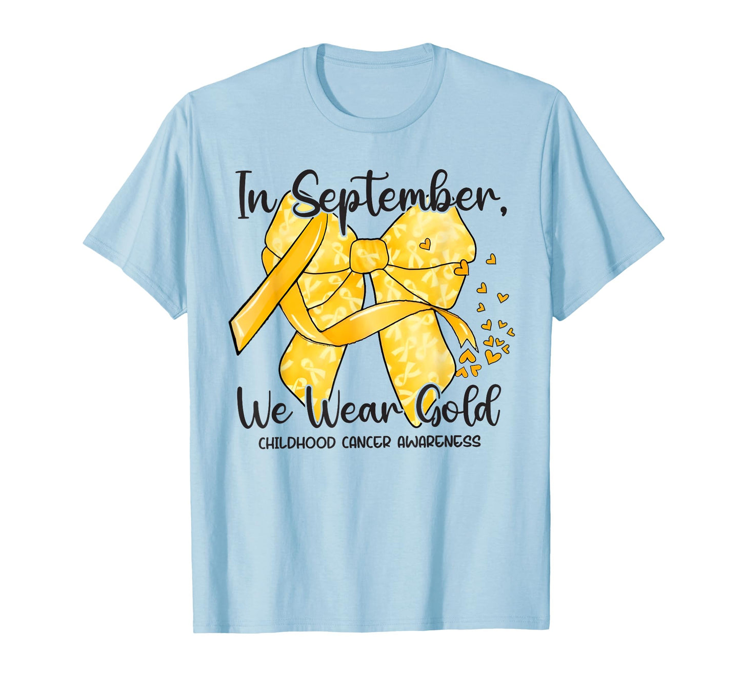 In September We Wear Gold Coquette Ribbon Childhood Cancer T-Shirt