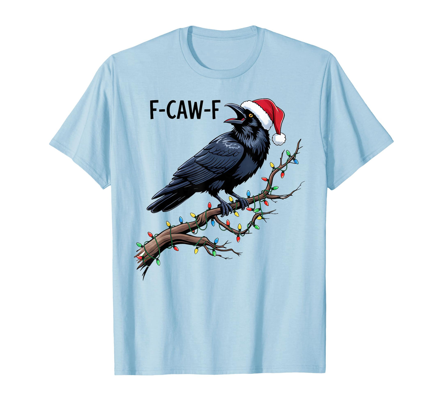 Black Crow F-Caw-F Funny Retro Christmas Lights Santa hat T-Shirt