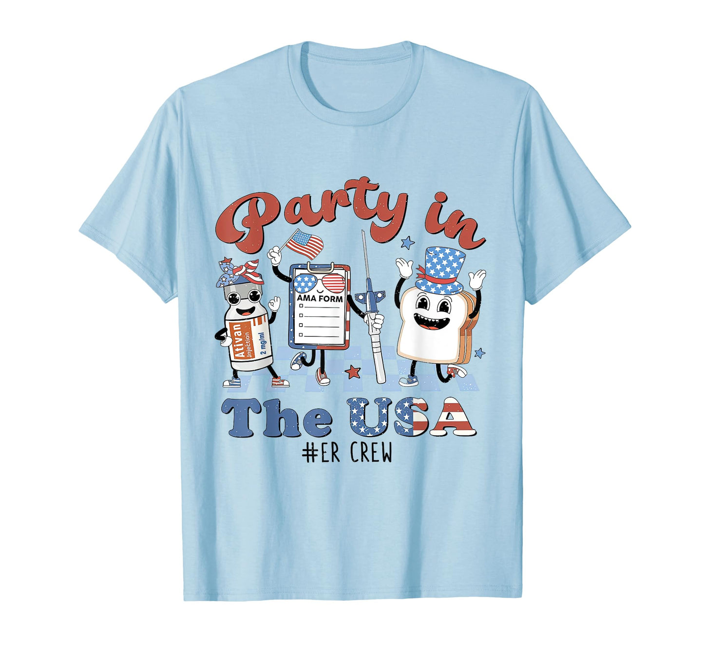Party In The USA, ER Nurse 4th July, American Flag Patriotic T-Shirt