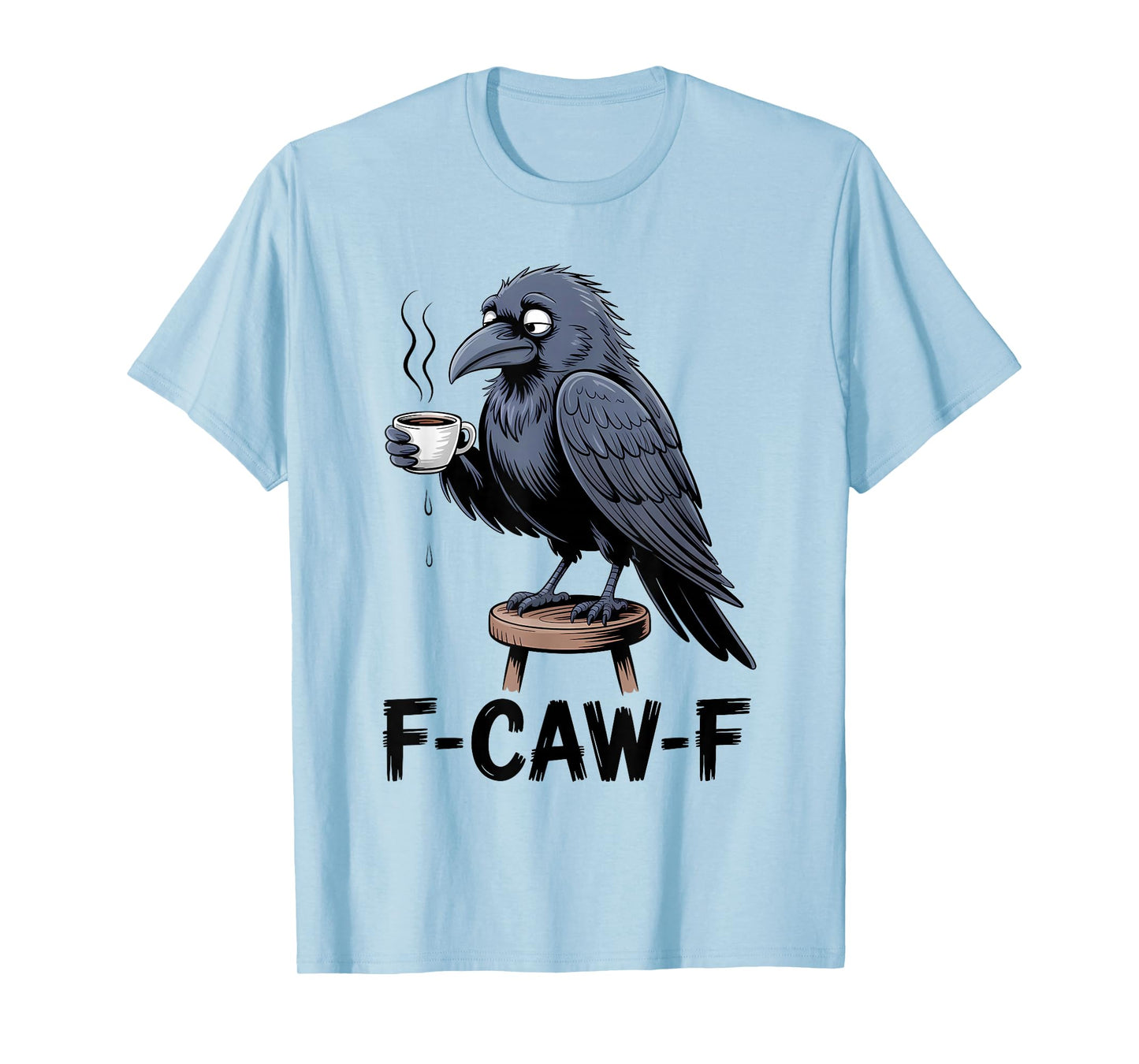 Funny F-Caw-F Crow Gothic Moon Humor Halloween T-Shirt