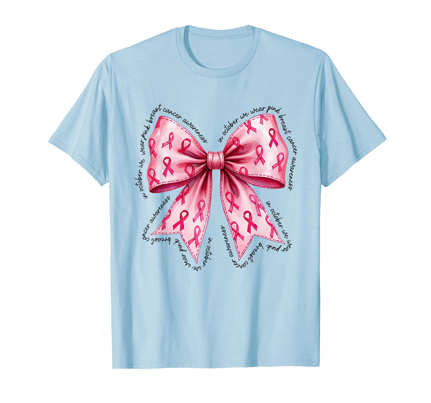 In October We Wear Pink Breast Cancer Awareness Bow Coquette T-Shirt