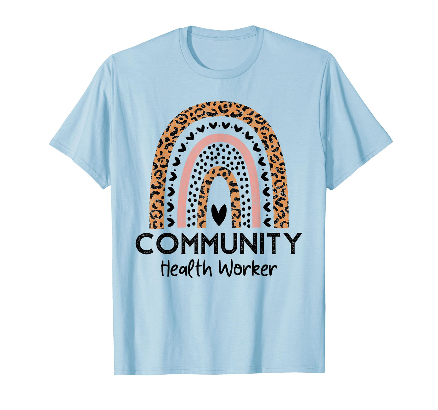 Rainbow Leopard Community Health Worker Women Social Worker T-Shirt