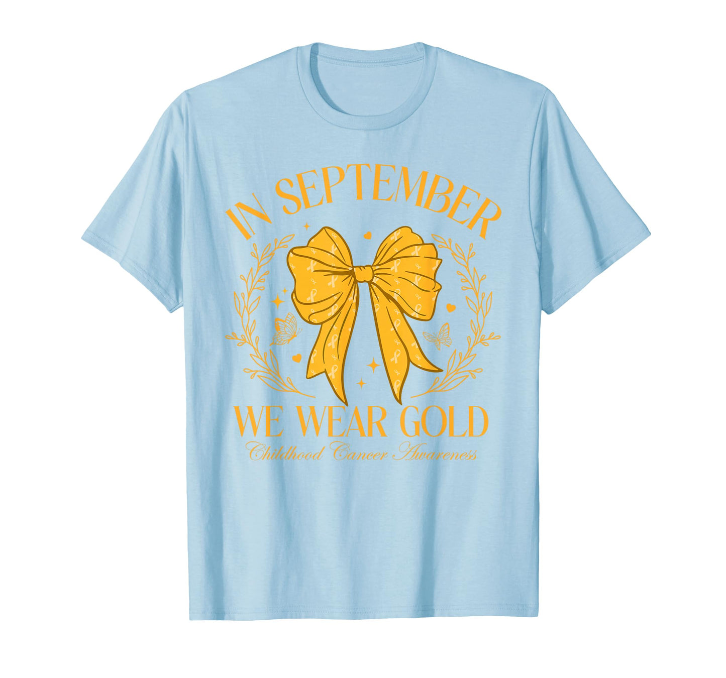 in September We Wear Gold Coquette Bow for Childhood Cancer T-Shirt