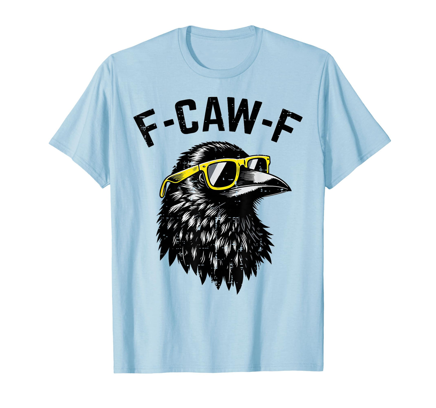 F-Caw-F FCAWF Crow Meme Funny Women Kids Boys Youth Men Teen T-Shirt