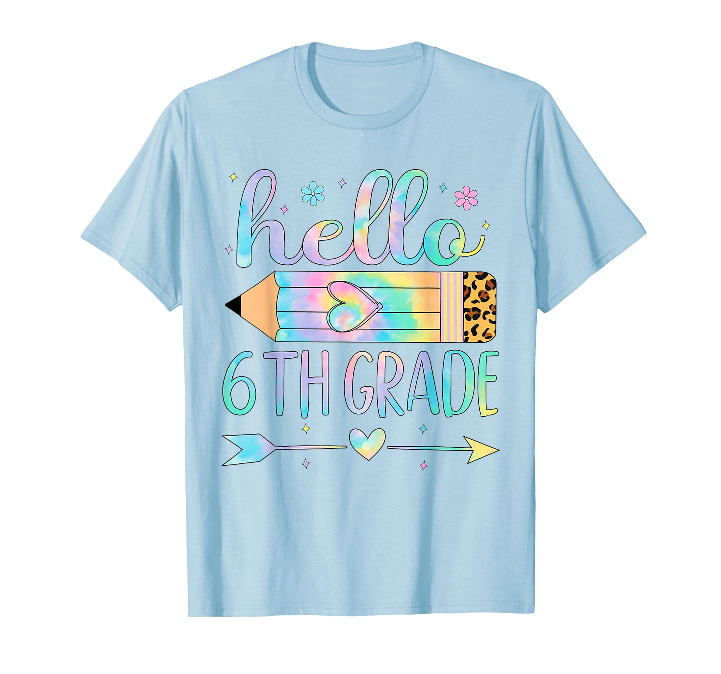 Tie Dye 6th Grade Back To School Hello Sixth Grade Teacher T-Shirt