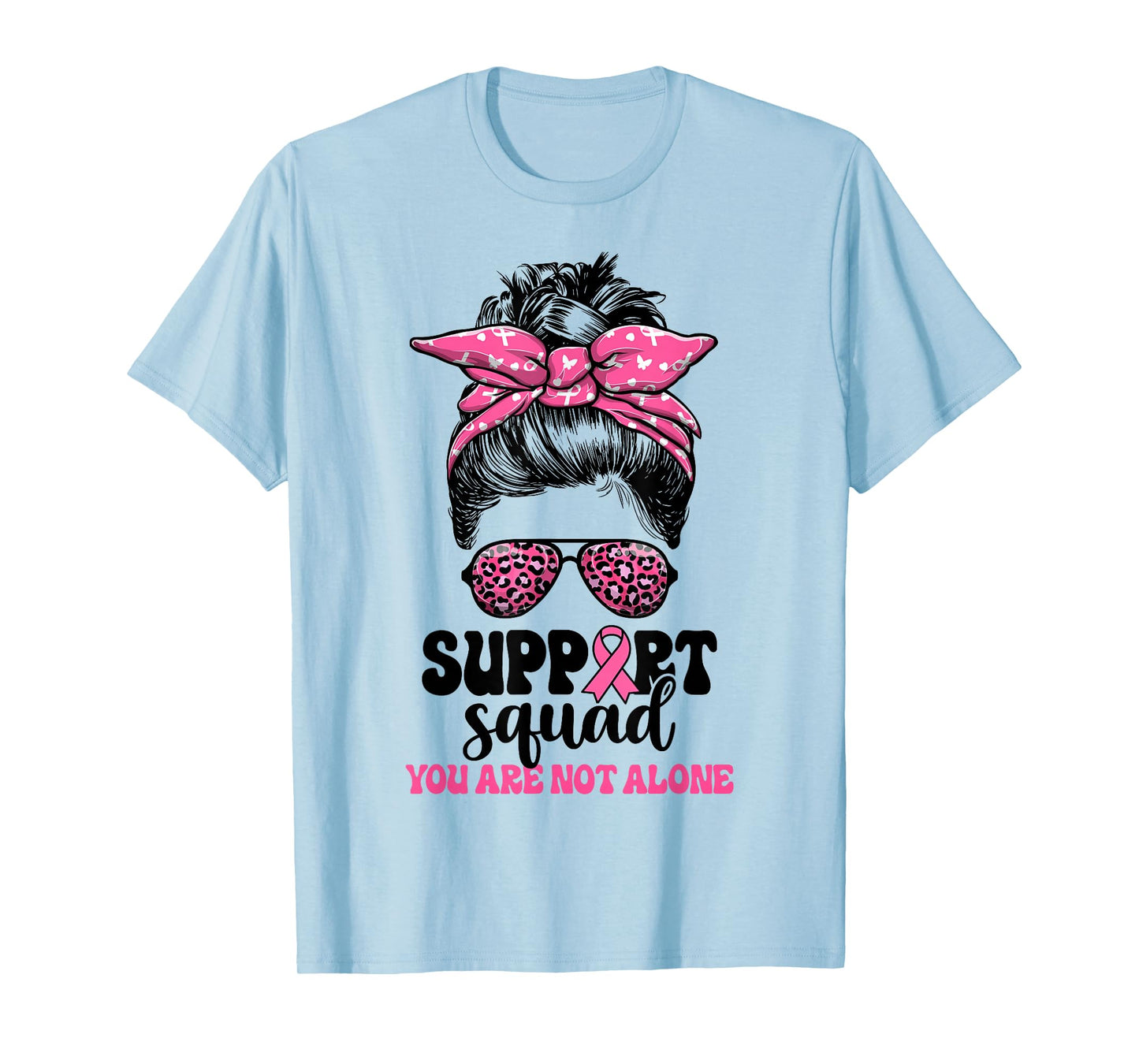 Support Squad Messy Bun Pink Warrior Breast Cancer Awareness T-Shirt