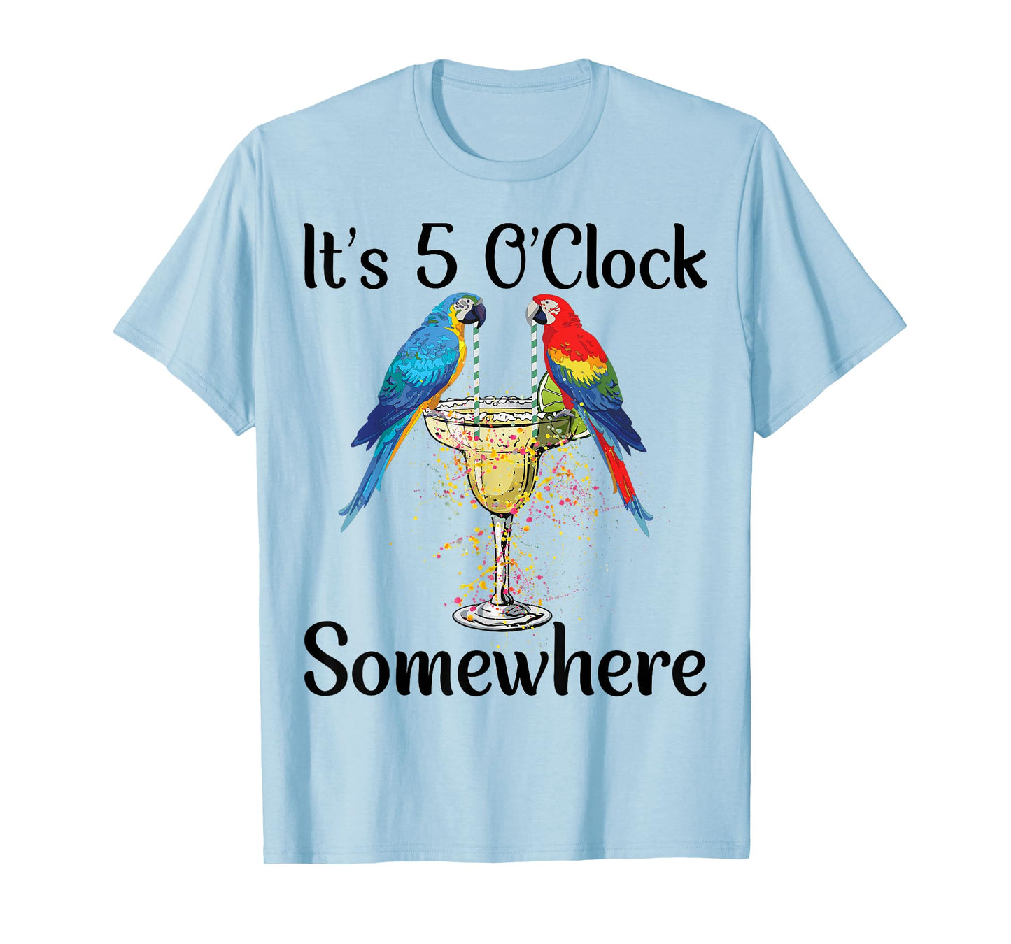 Women 5 Oclock Somewhere Hawaiian Shirt Parrots Margarita T-Shirt