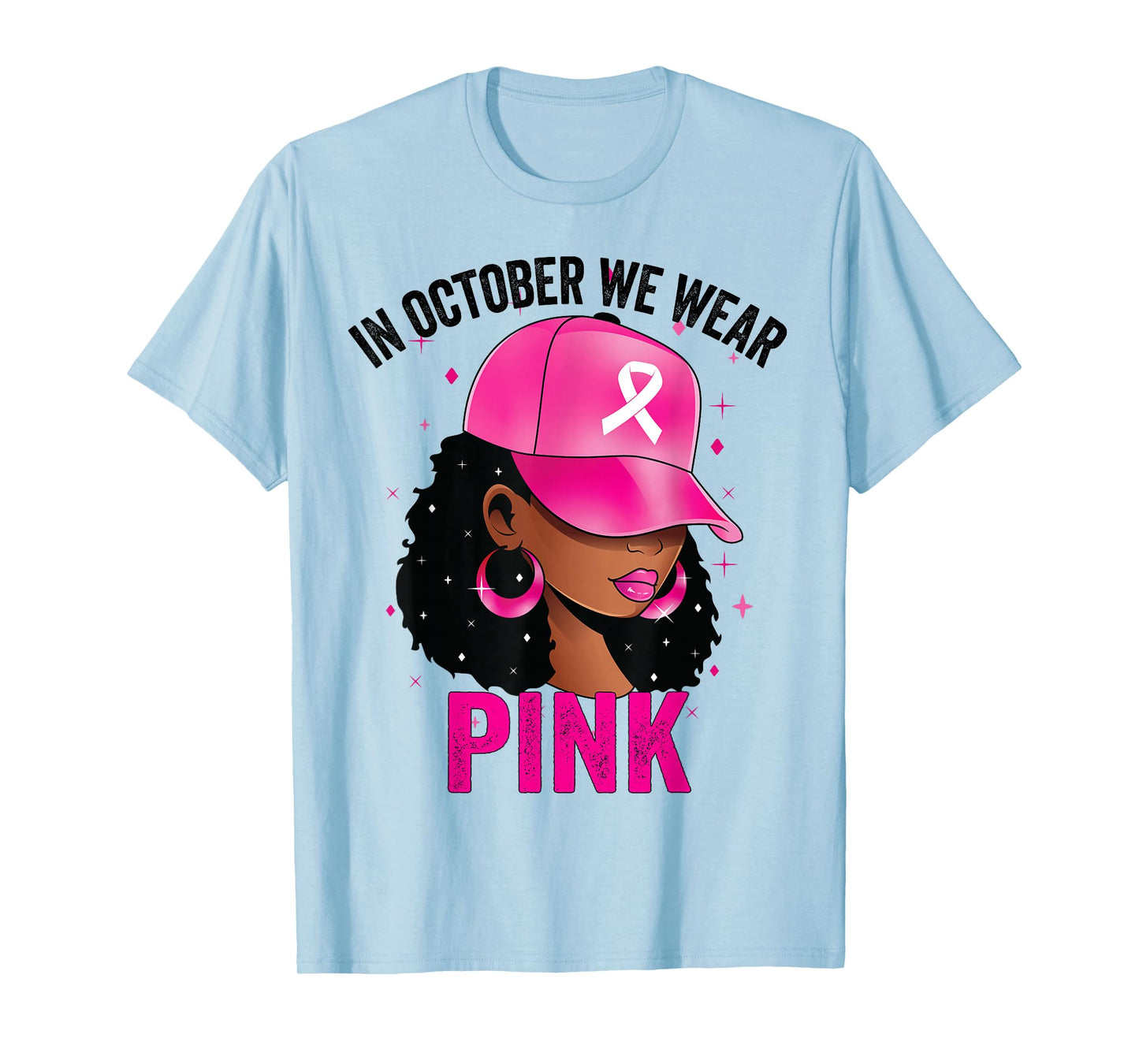 In October We Wear Pink Black Women Breast Cancer Awareness T-Shirt
