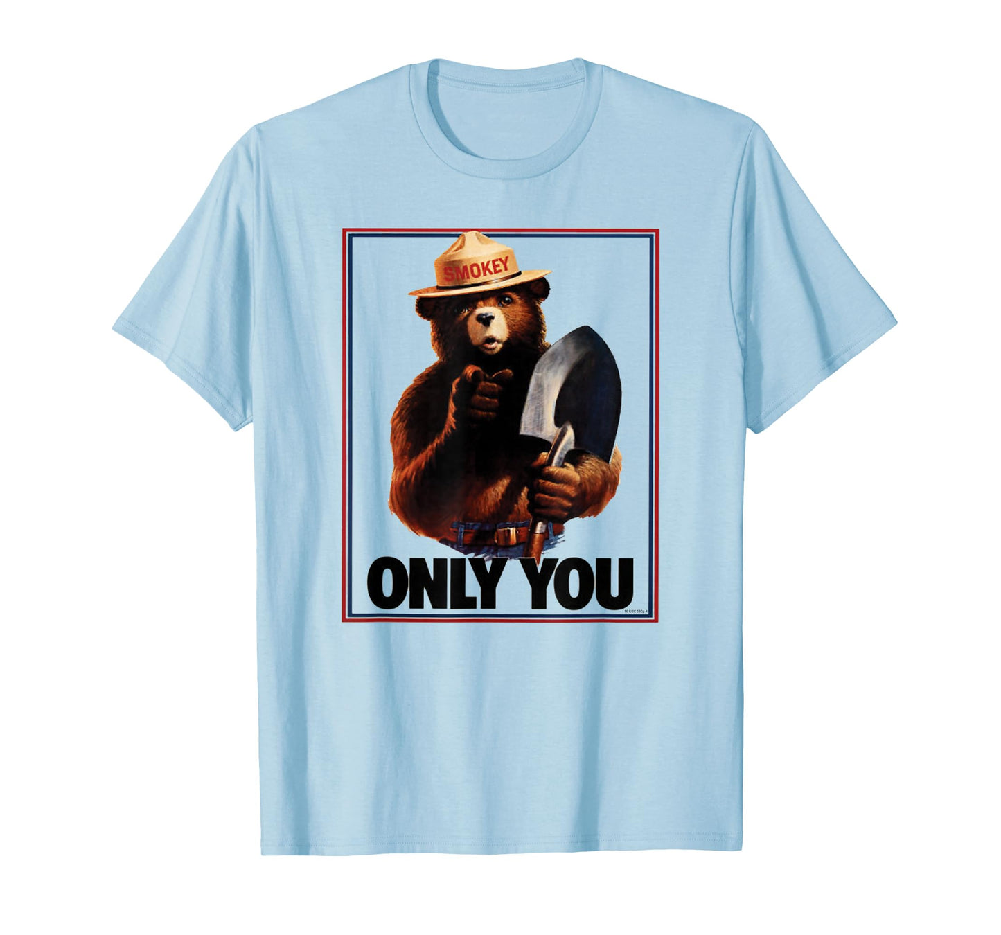 Smokey Bear Only You Patriotic T-Shirt