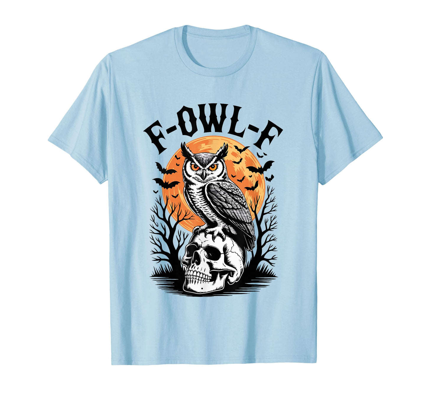 F-OWL-F Owl Halloween Pun Spooky Moon Gothic OWL F-CAW-F T-Shirt