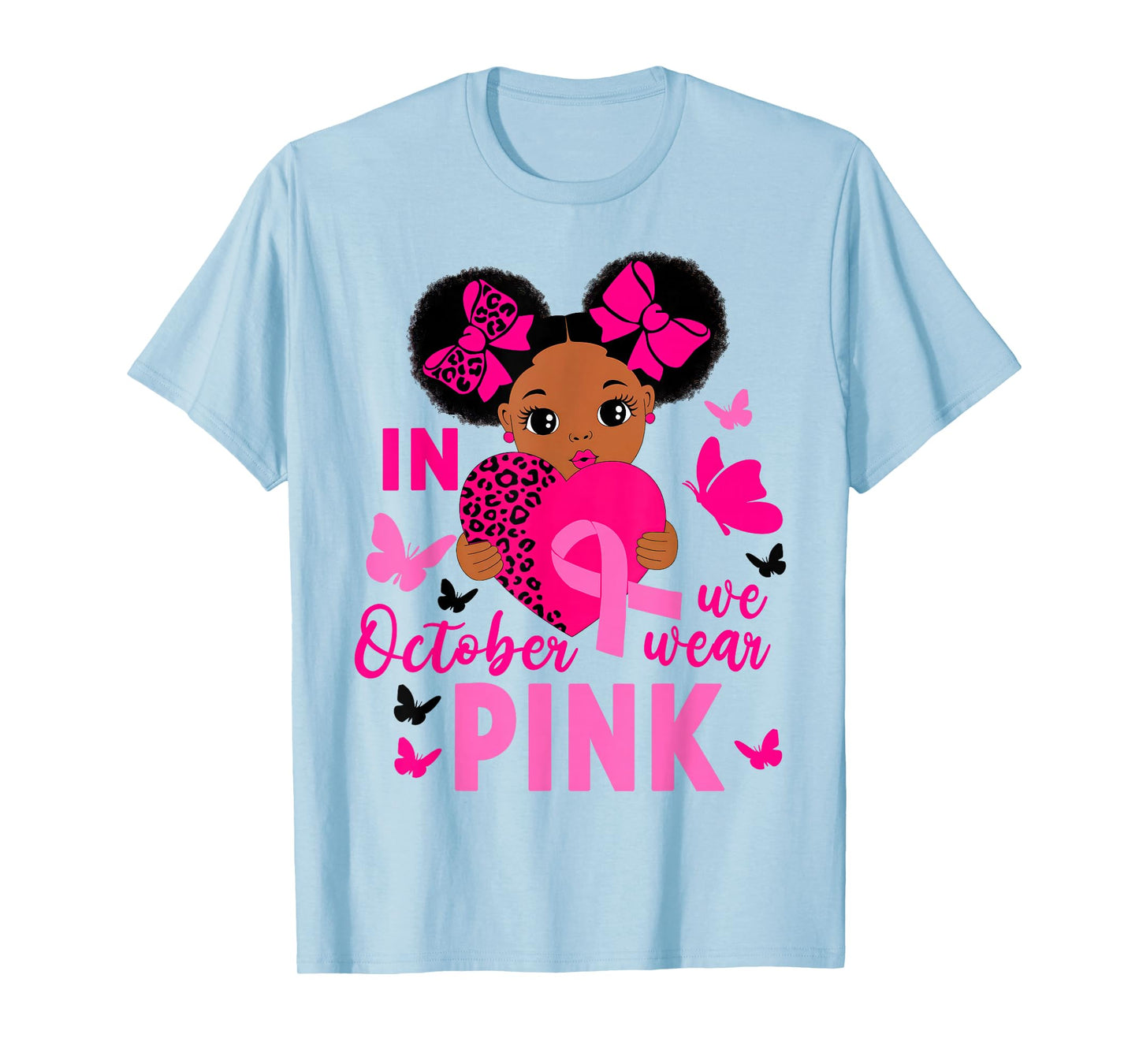 in October We Wear Pink African American Toddler Girls T-Shirt