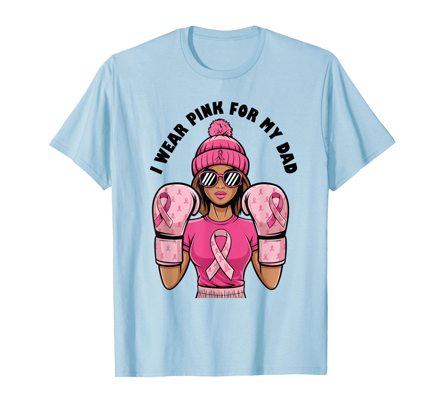 I Wear Pink For My Dad Pink Ribbon Breast Cancer Awareness T-Shirt