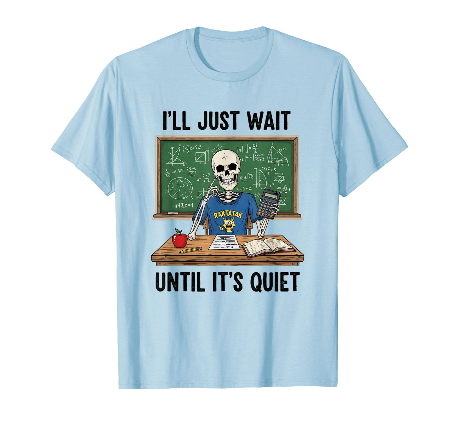 Funny Back to School Vibes Skeleton Teachers and Students T-Shirt
