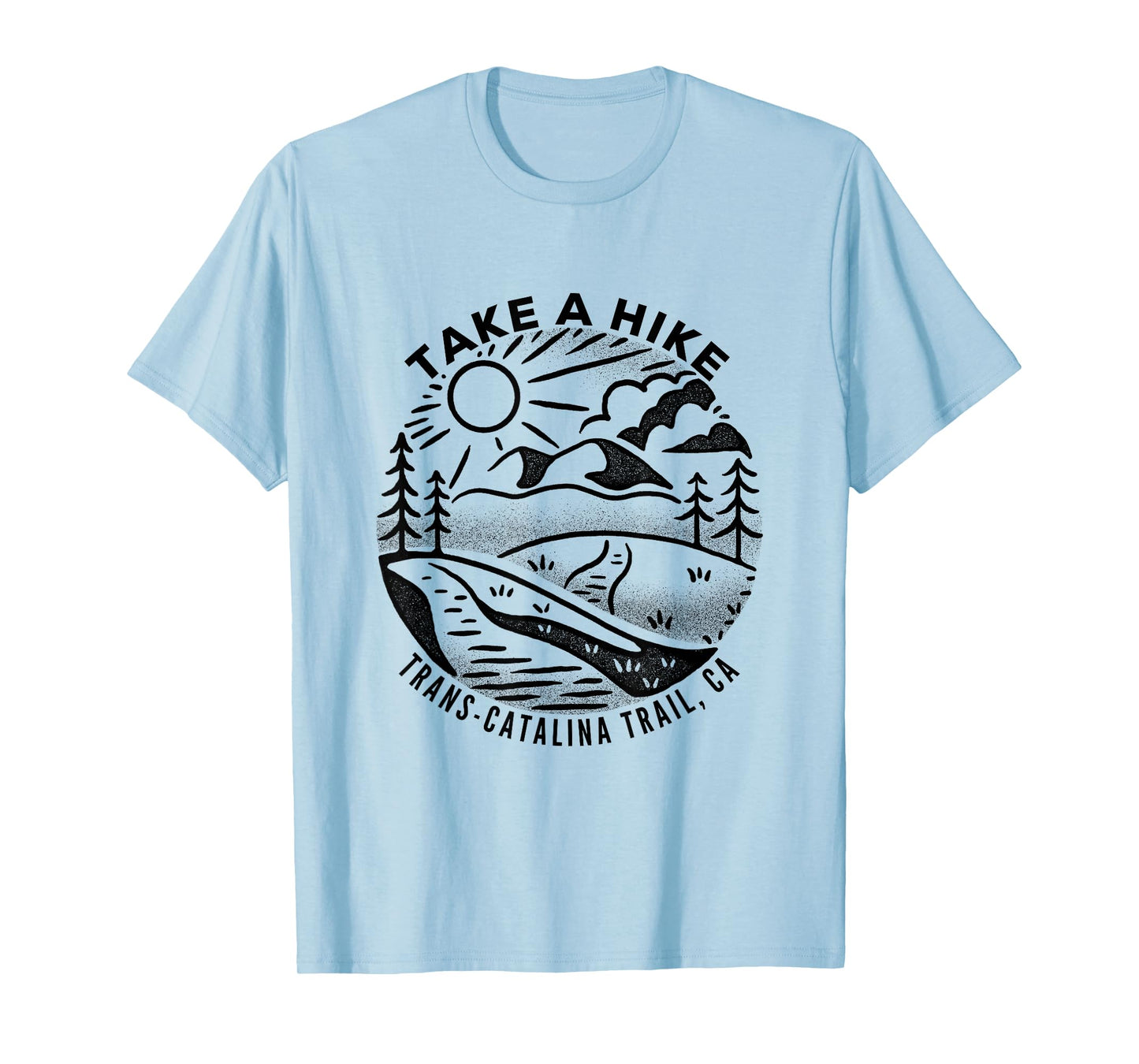 Take a Hike - Trans Catalina Trail T-Shirt