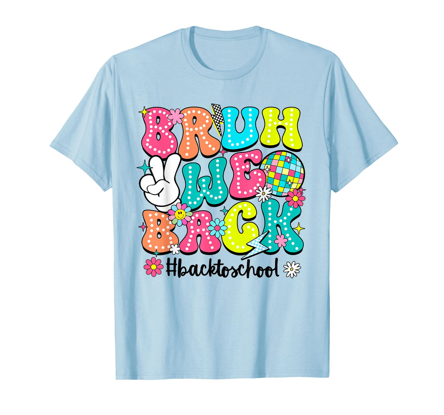 Bruh We Back Teachers Retro Back To School Boys Girls Kids T-Shirt