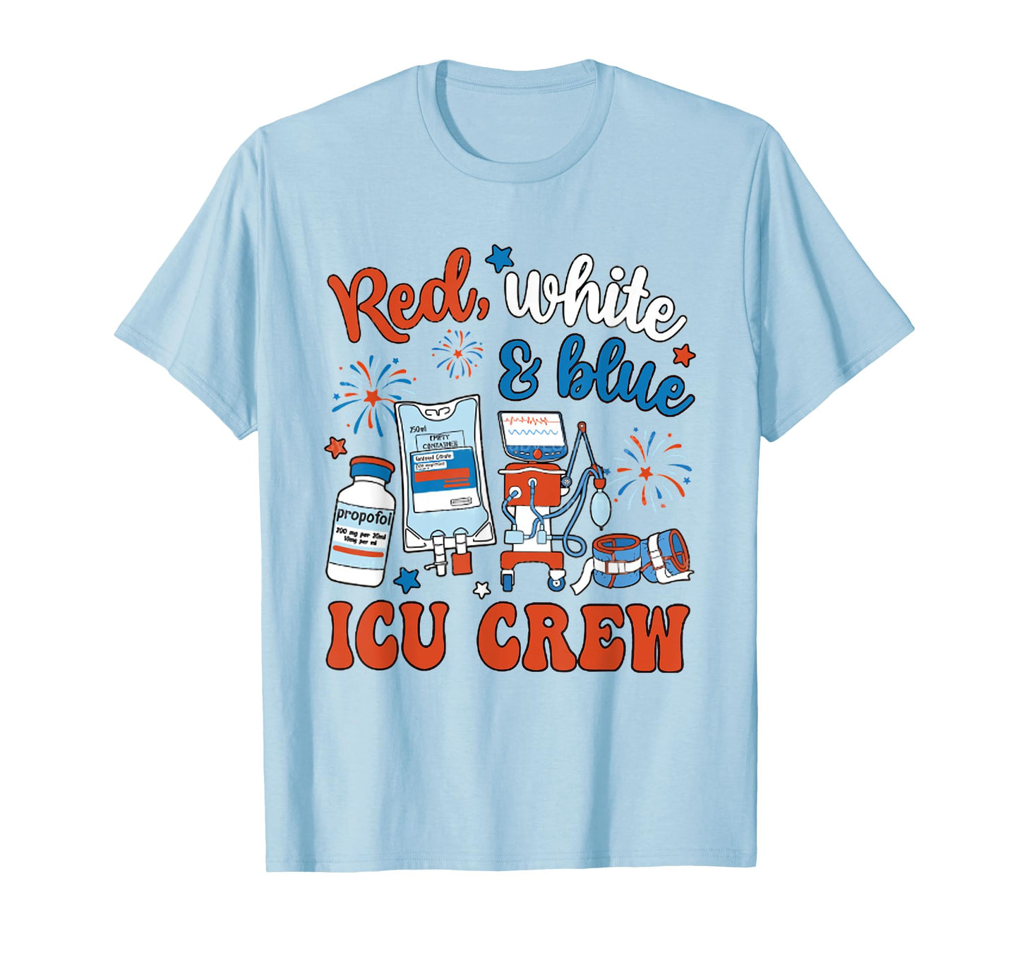 Red White Blue ICU Crew 4th July Intensive Care Unit Nursing T-Shirt