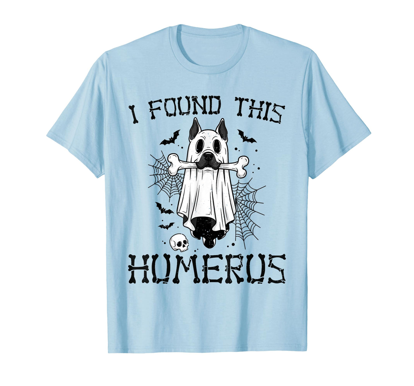 I Found This Humerus Ghost Dog Funny Halloween Bone Graphic T-Shirt