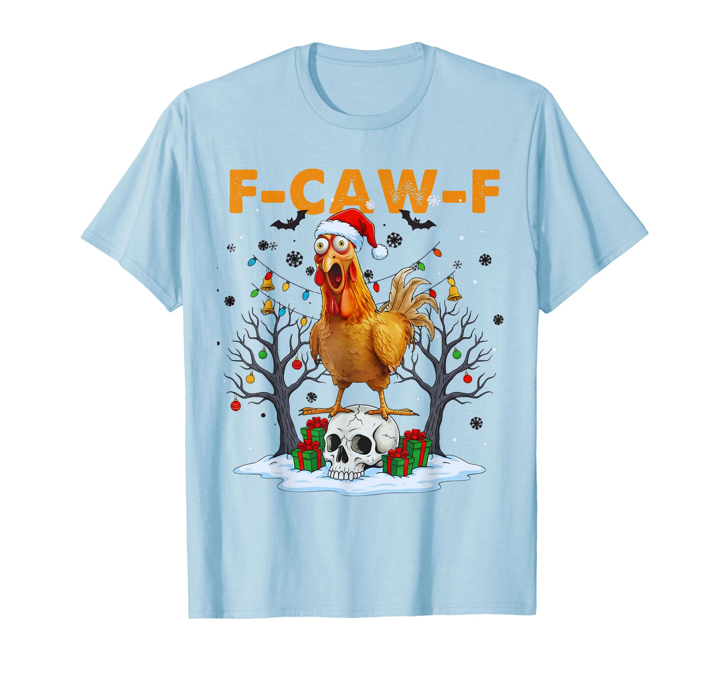 Funny Chicken F-CAW-F Christmas Halloween Skull FcawF Xmas T-Shirt