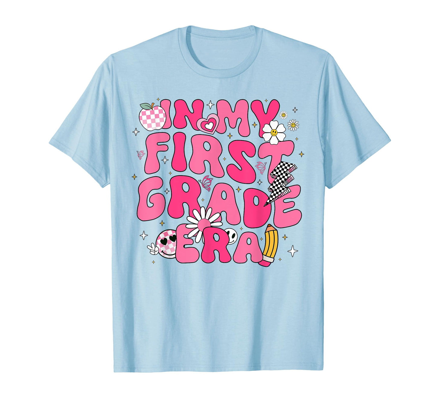 In My First Grade Era Girl Back To School 1st Grade Teacher T-Shirt