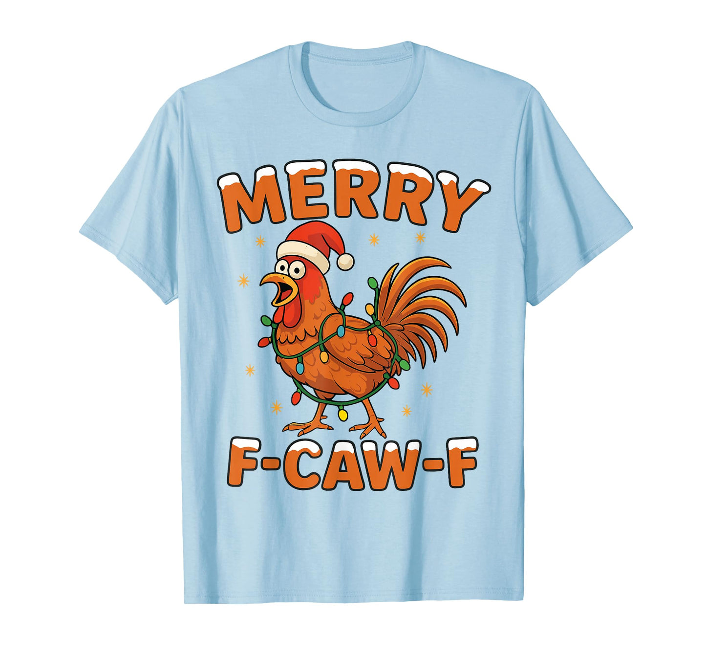 Merry F-Caw-F Rooster Funny Meme Christmas Xmas T-Shirt