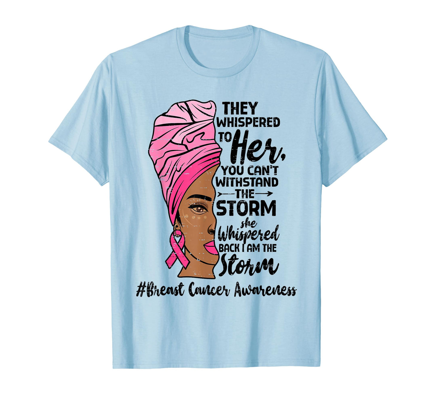 African American Breast Cancer Awareness Black Woman Warrior T-Shirt