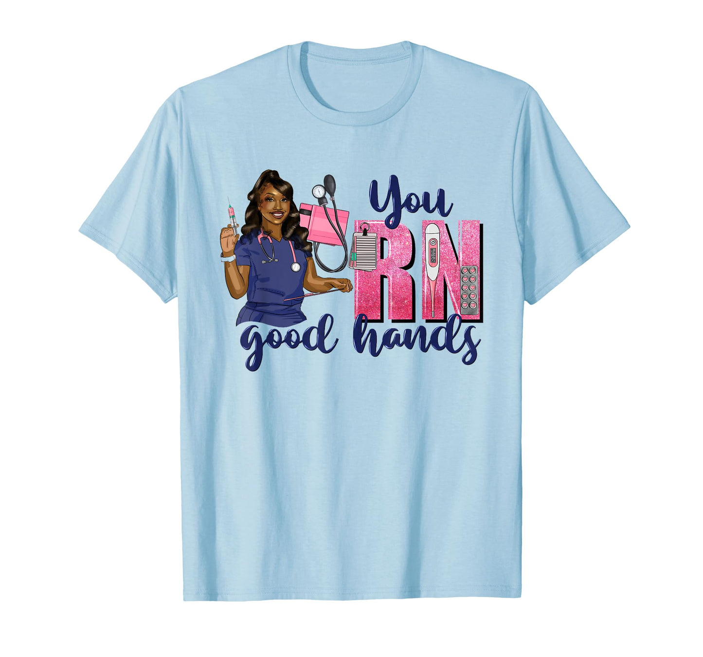 You RN Good Hands School Nurse Week 2025 Nursing Student RN T-Shirt