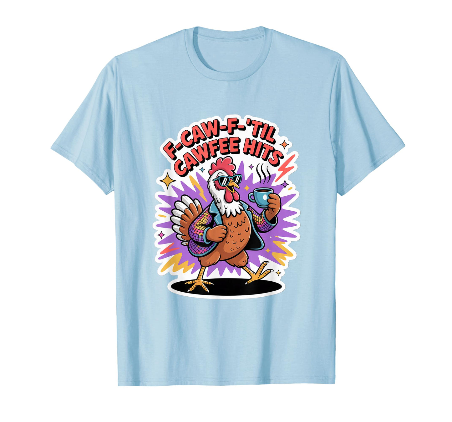 Funny Coffee Lover F-CAW-F Cawfee T-Shirt