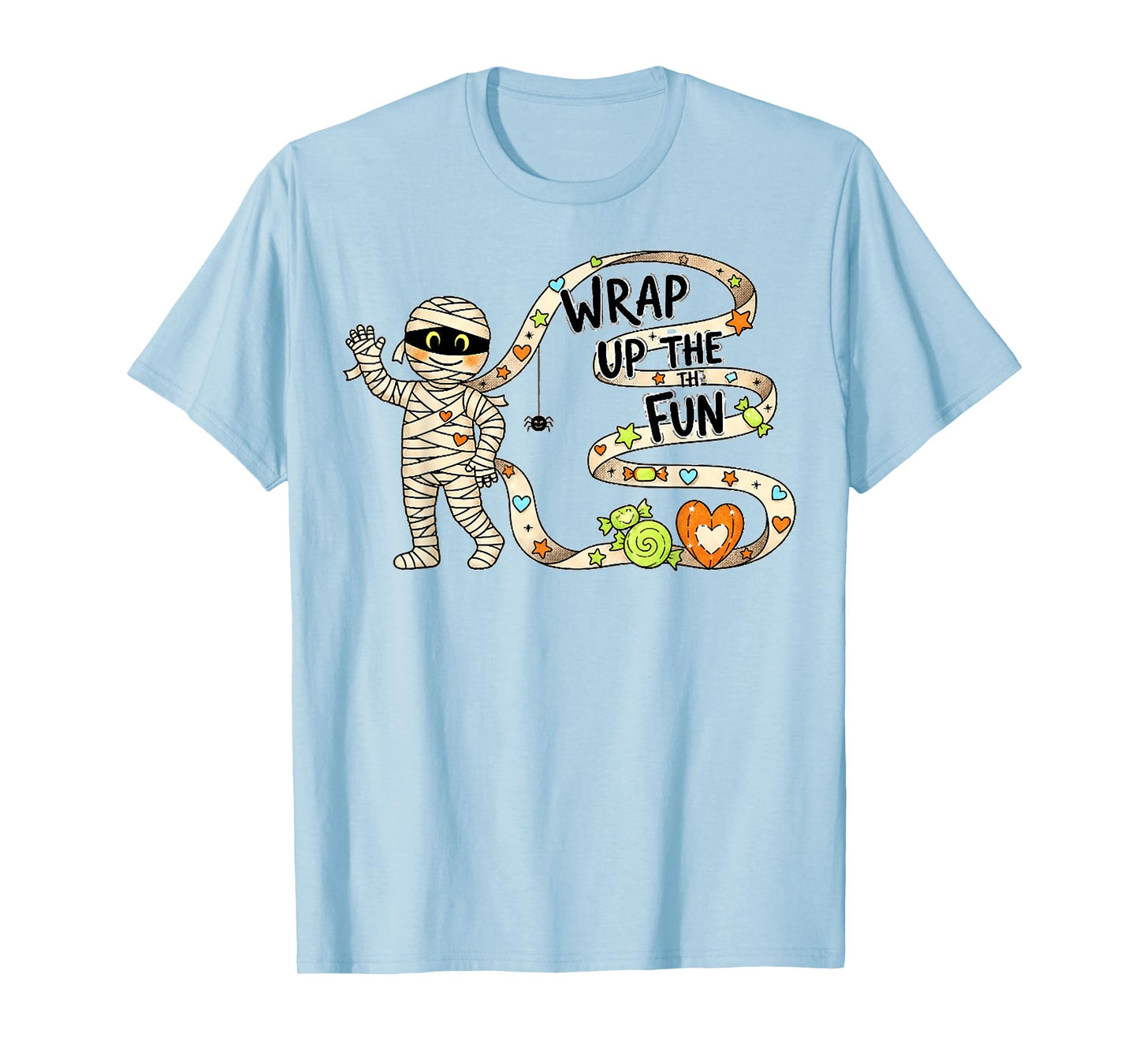 Mummy Fun Wrap, Wrap Up The Fun, Spooky Mummy Halloween Tee T-Shirt