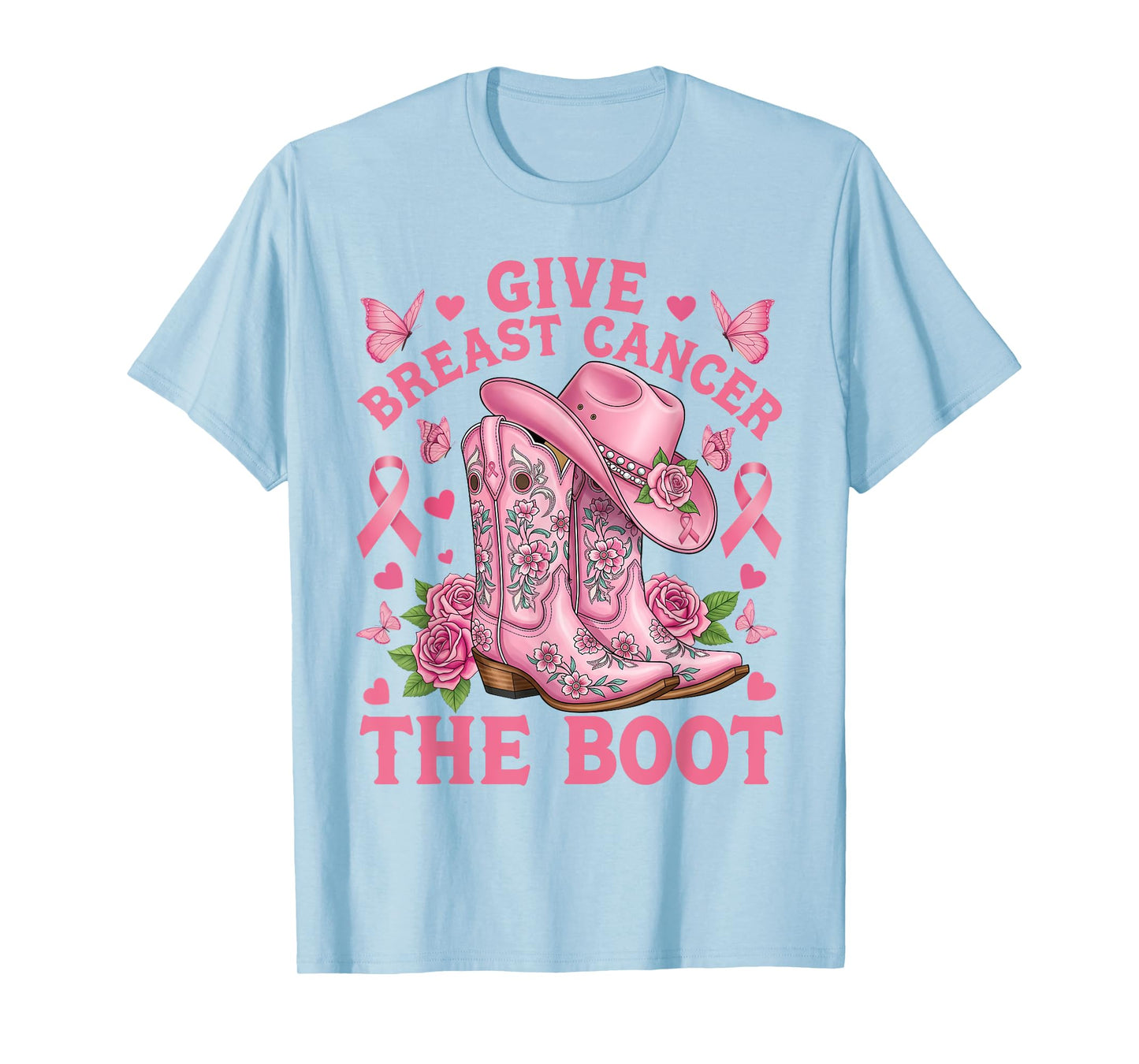 Give Breast Cancer The Boot Cowgirl Cancer Awareness Ribbon T-Shirt