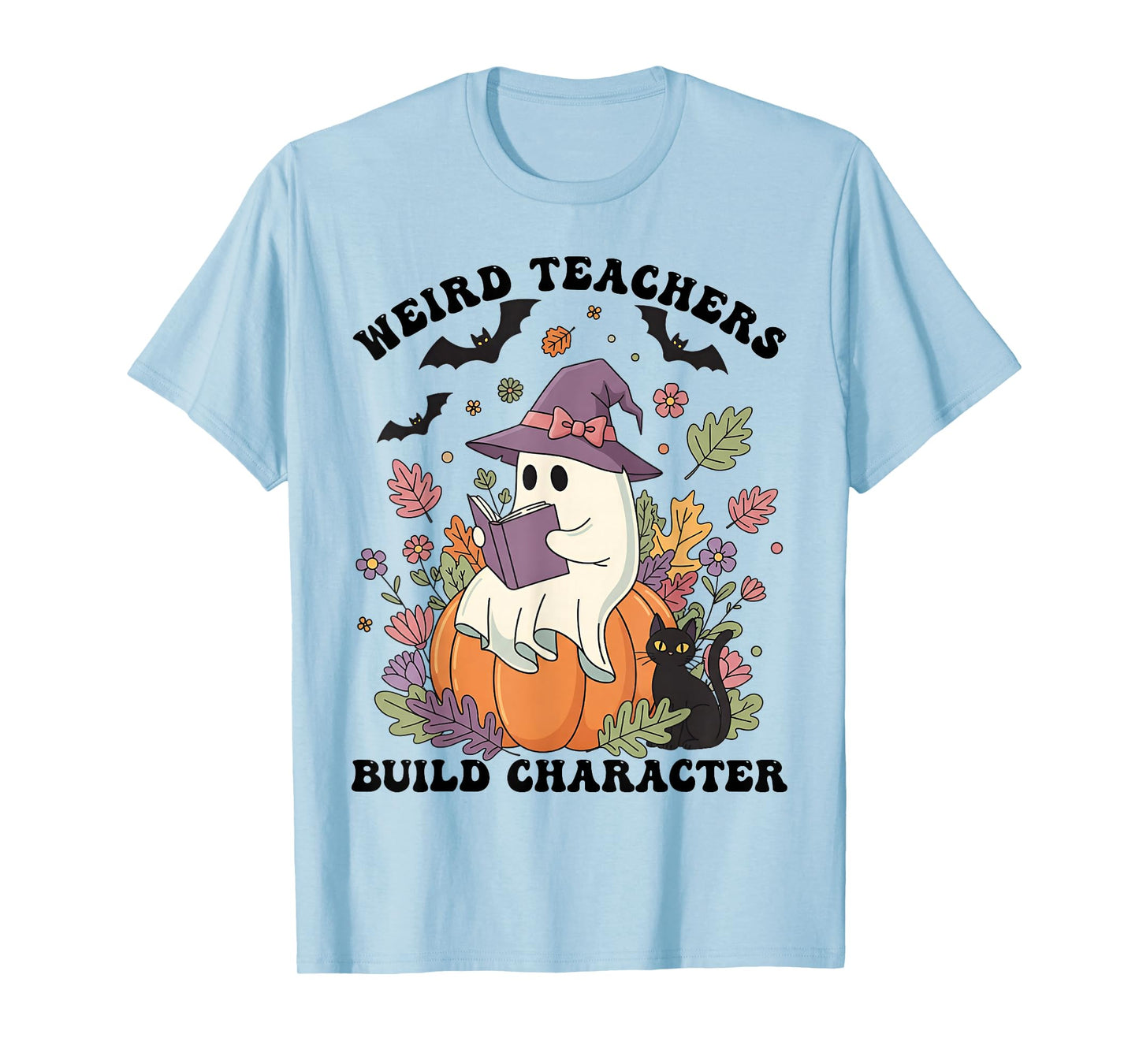 Weird Teachers Build Character Shirt - Teacher Halloween T-Shirt