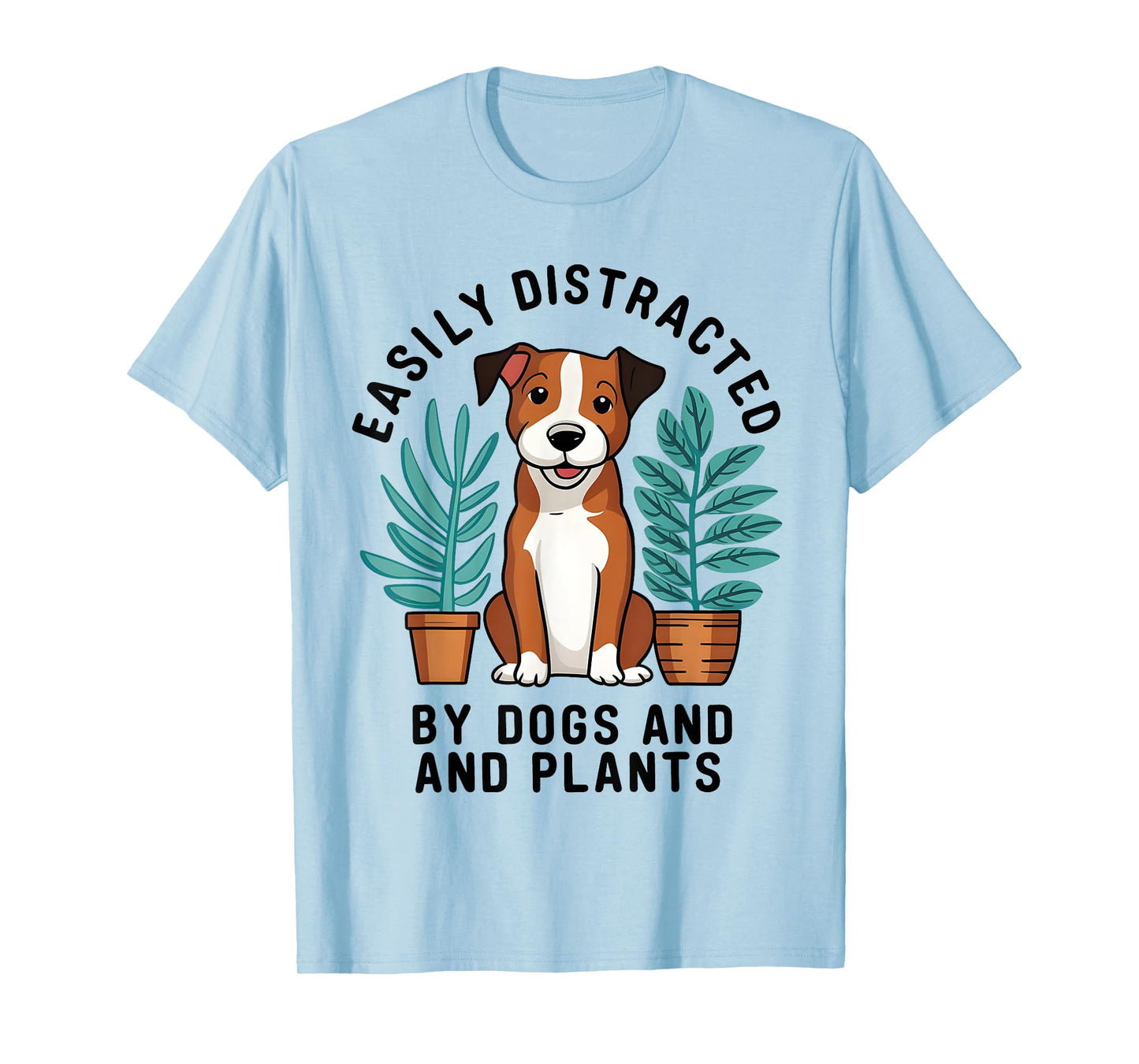 Easily Distracted By Dogs and Plants Gardening Gardeners T-Shirt
