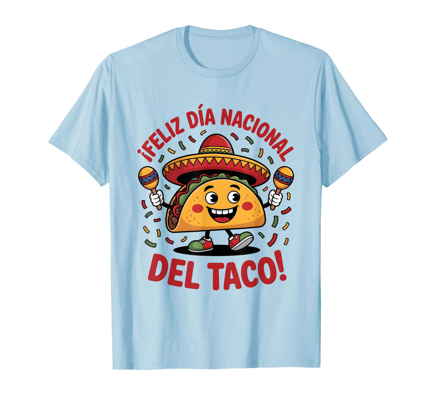 Feliz Día Nacional del Taco Fiesta Design T-Shirt