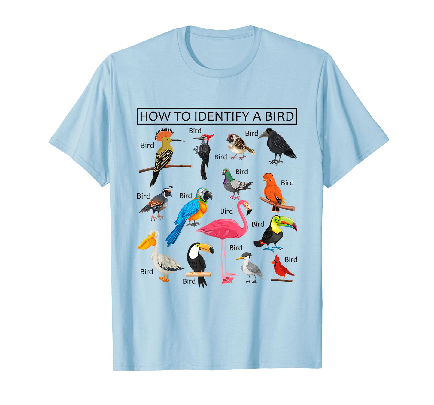 How To Identify A Bird Funny Birds Lover Nature Birdwatcher T-Shirt