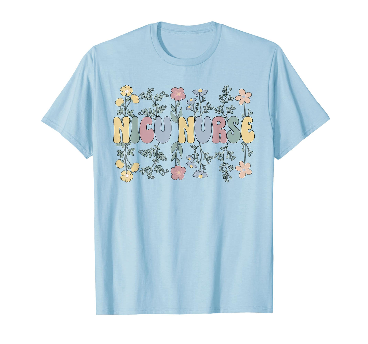 Groovy NICU Nurse Flowers NICU Nursing T-Shirt