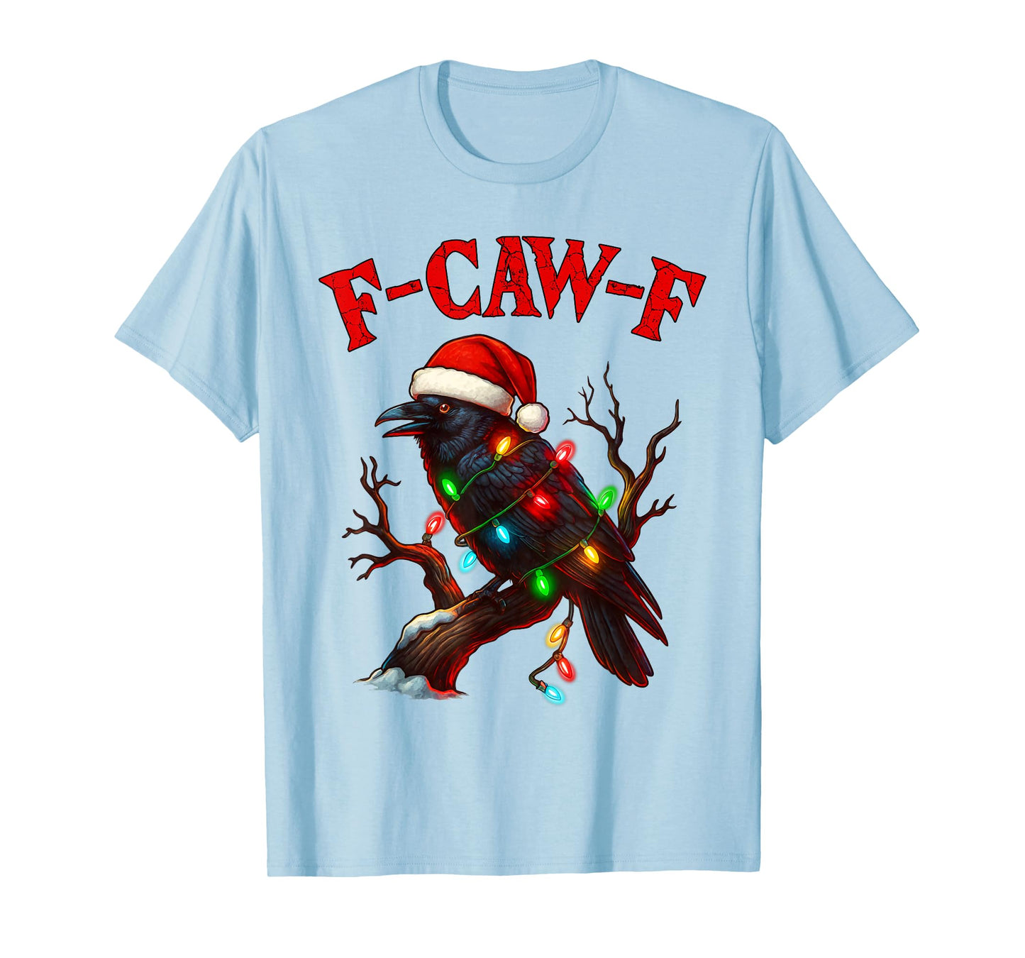 Black Crow F-Caw-F Funny Retro Christmas Lights Santa hat T-Shirt