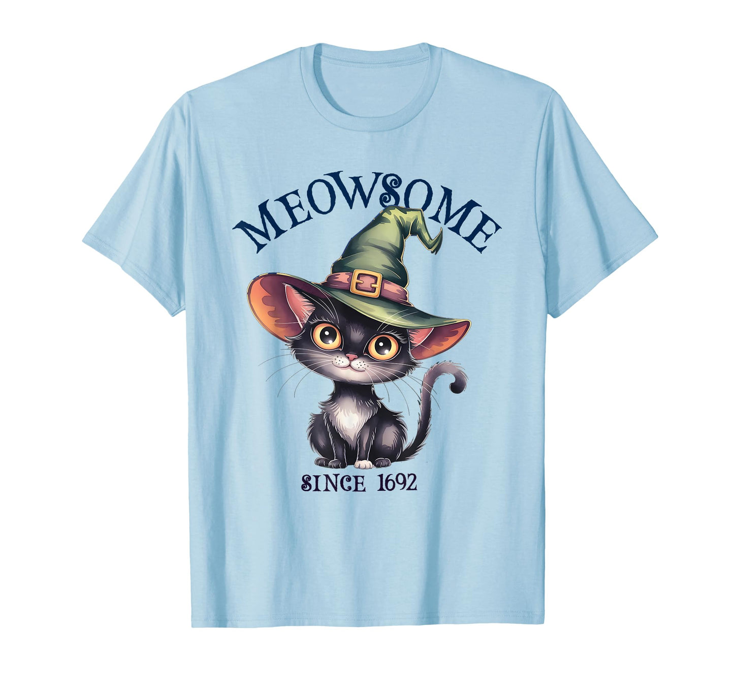 Sarcastic MEOWSOME Cat Witch Awesome Since 1692 Birthday Mom T-Shirt