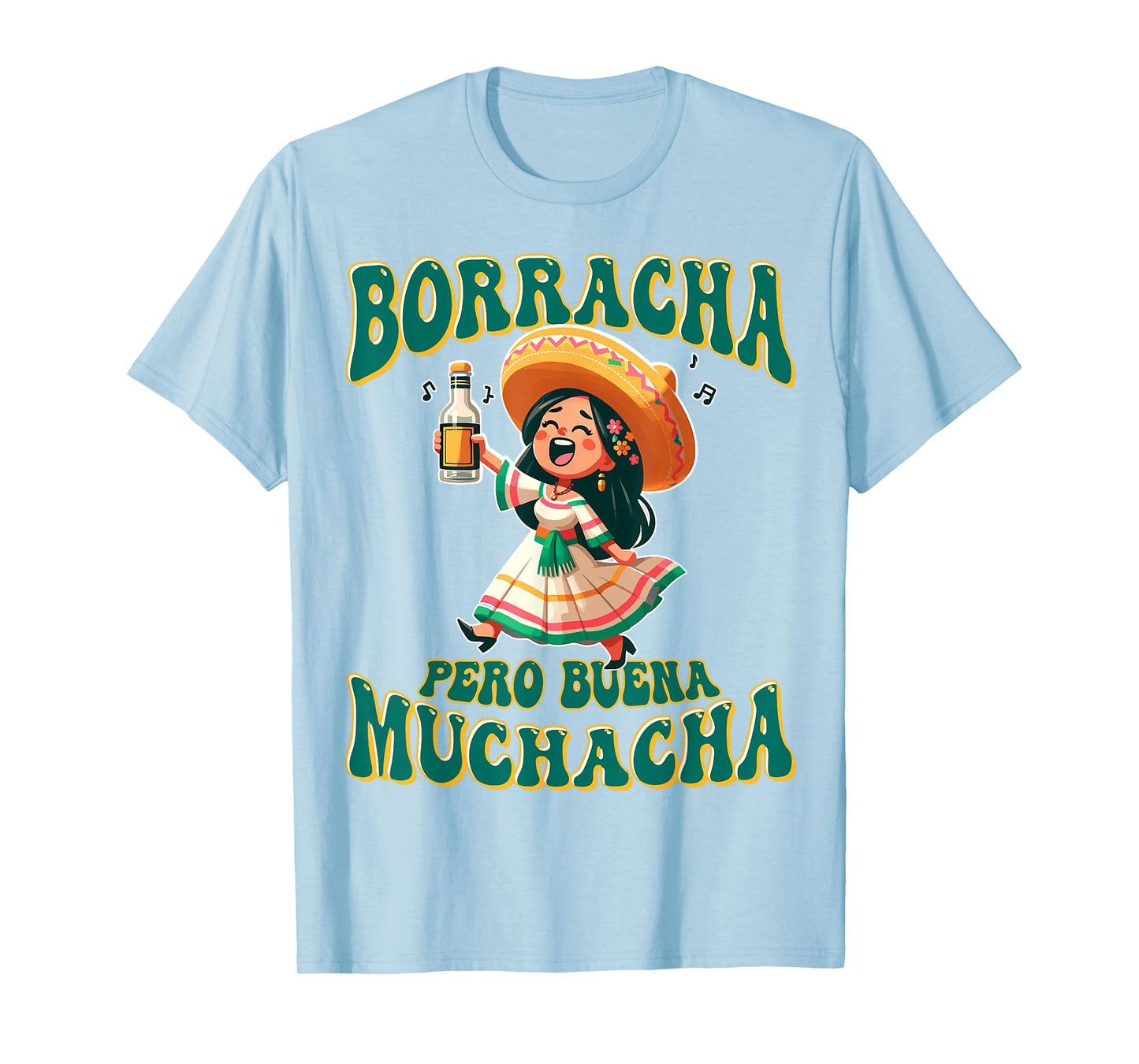 Borracha Pero Buena Muchacha Funny Women Retro T-Shirt
