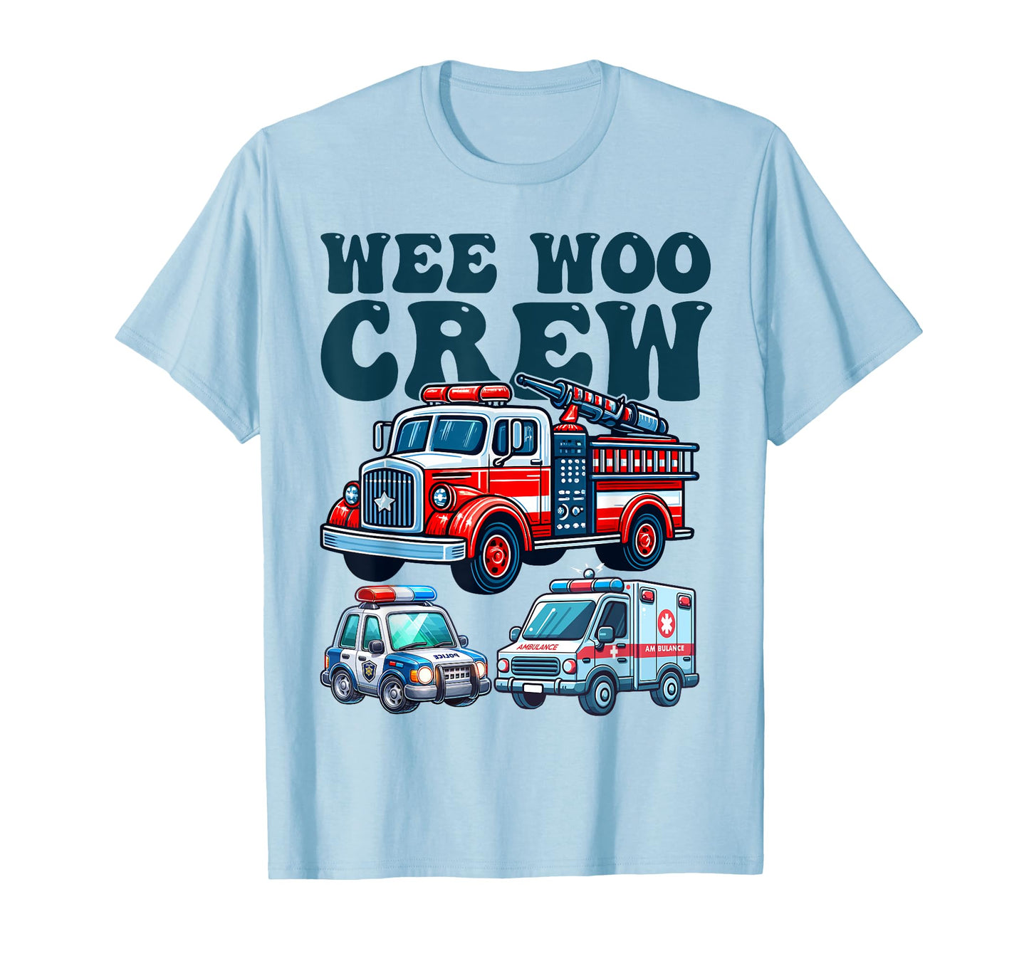funny Wee Woo Crew Ambulance Firetruck Police Car for Kids T-Shirt