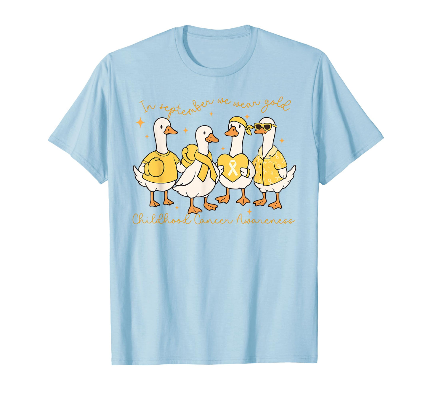 in September We Wear Gold Childhood Cancer Awareness Goose T-Shirt