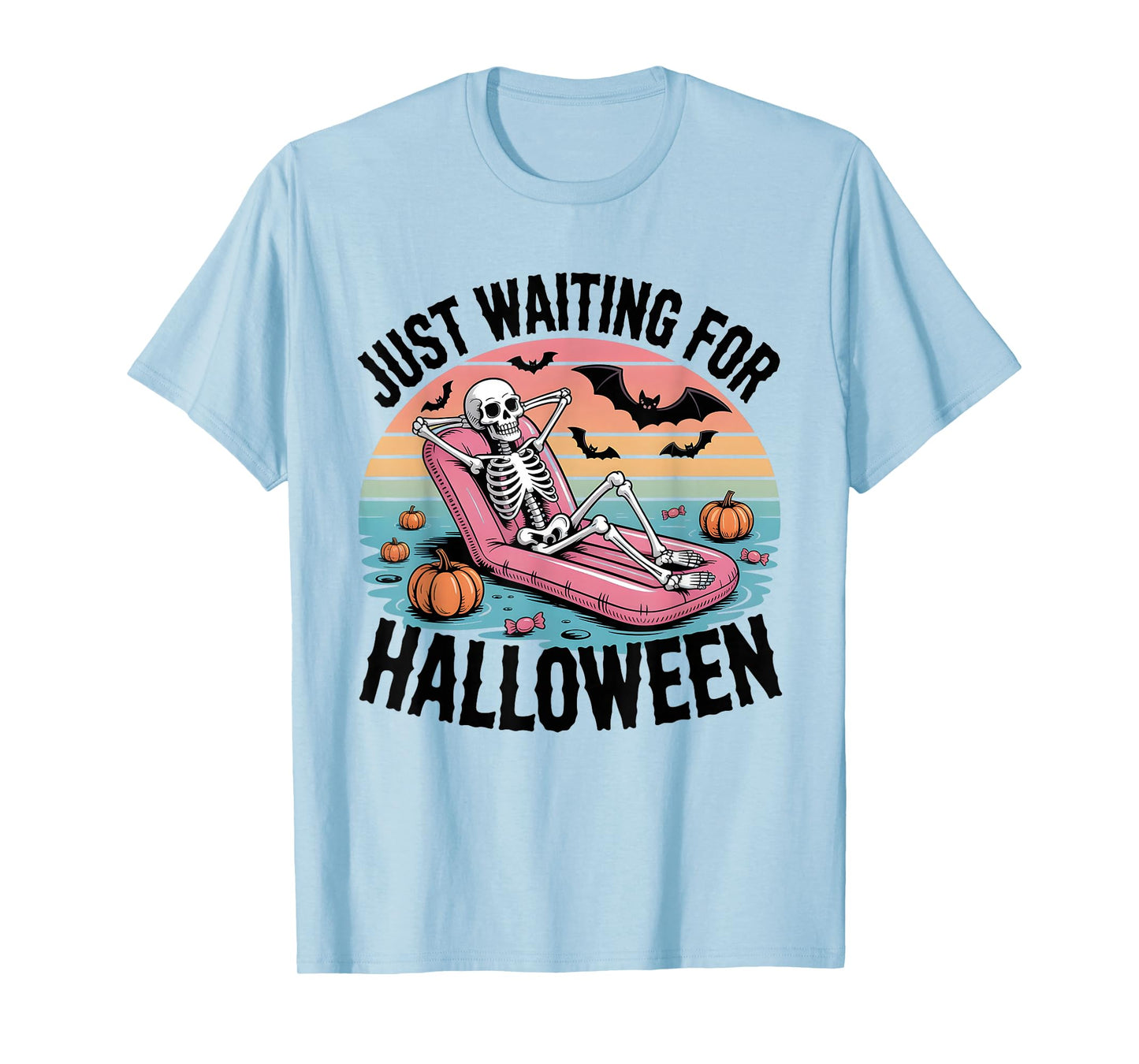 Just Waiting for Halloween Funny Skeleton Summer T-Shirt