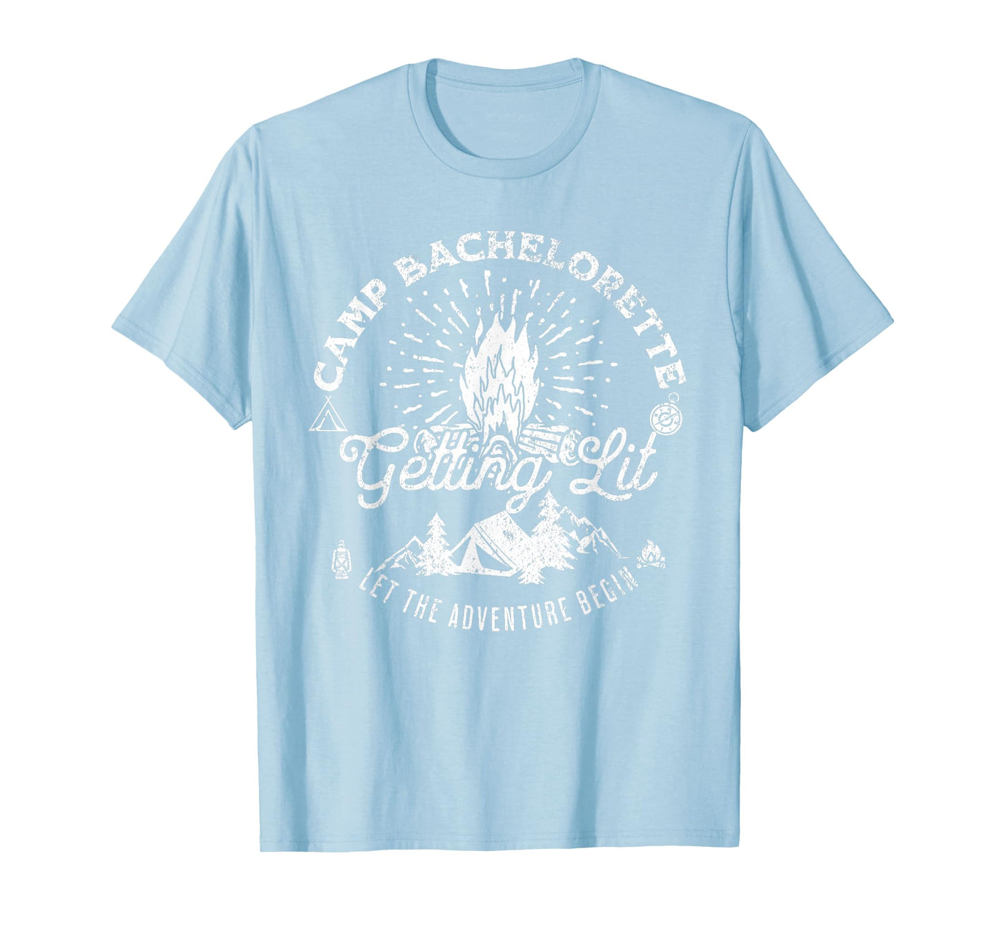 Camp Bachelorette Getting Lit Bride Party Matching Gifts T-Shirt