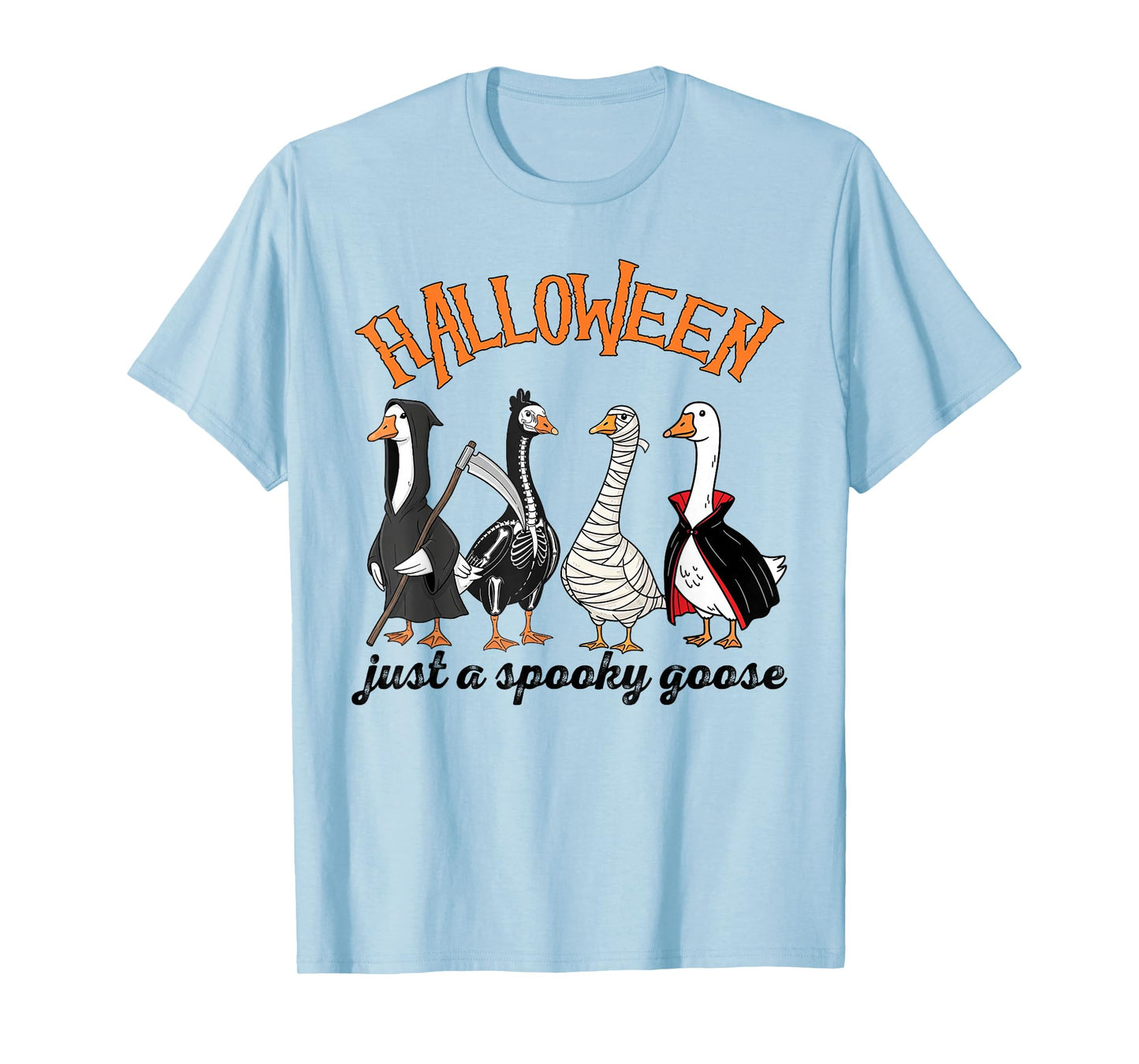 Halloween Just A Spooky Goose, Skeleton Grim Reaper Goose T-Shirt