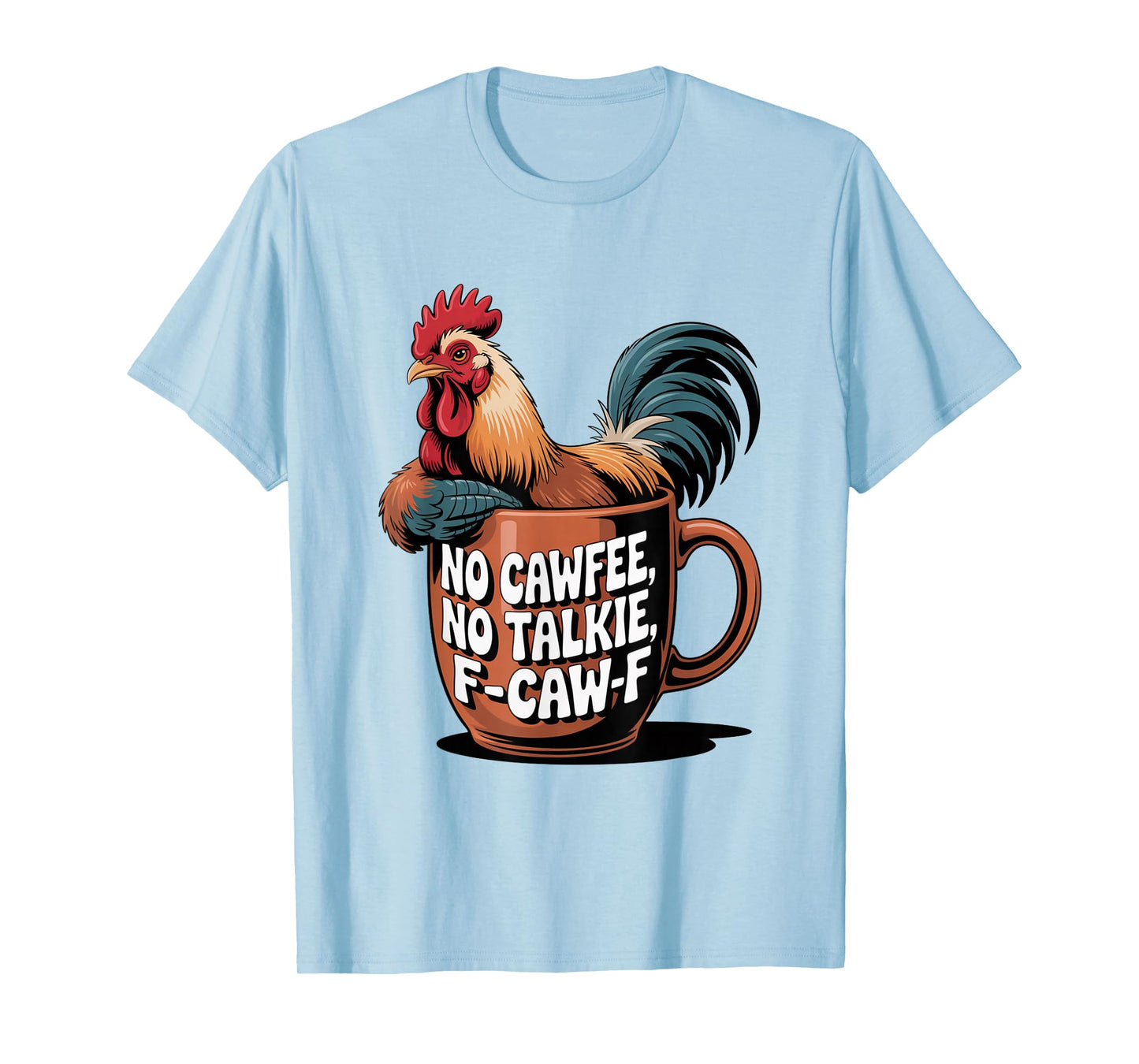 Funny Coffee Lover F-CAW-F Cawfee T-Shirt