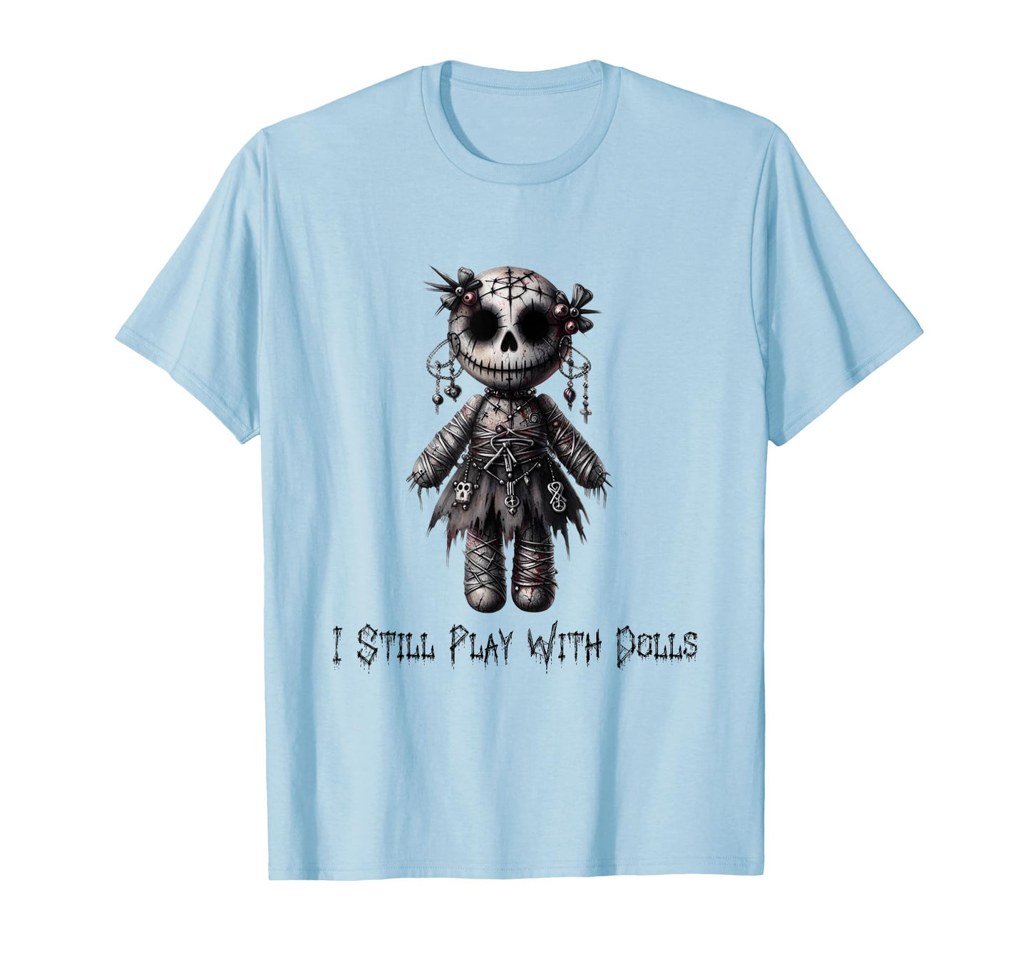Paper Rose Cottage I Still Play With Dolls, Voodoo Doll Halloween Design T-Shirt, Small, Grey