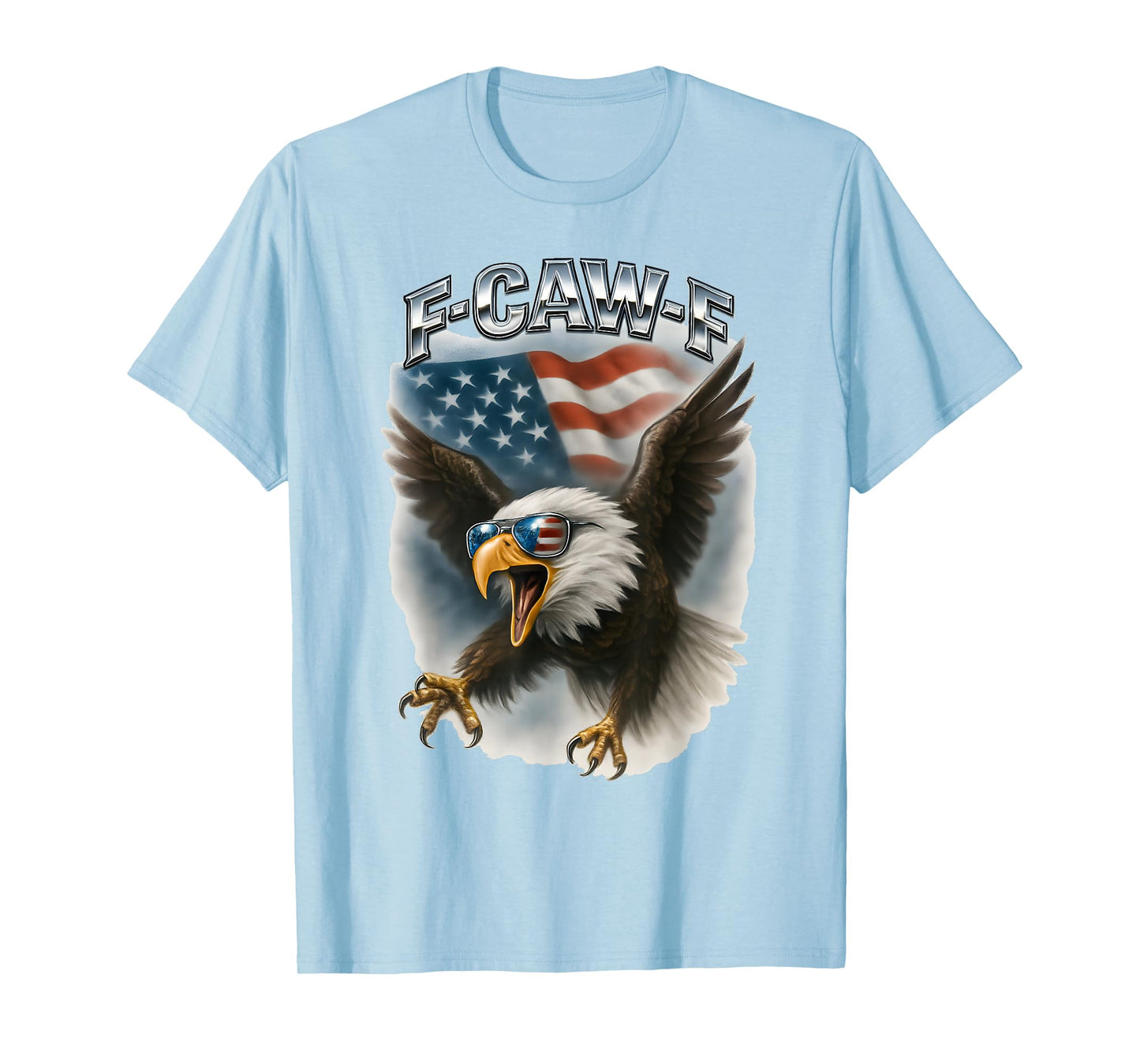F-Caw-F Eagle American Flag Patriotic Freedom FCAWF Meme T-Shirt