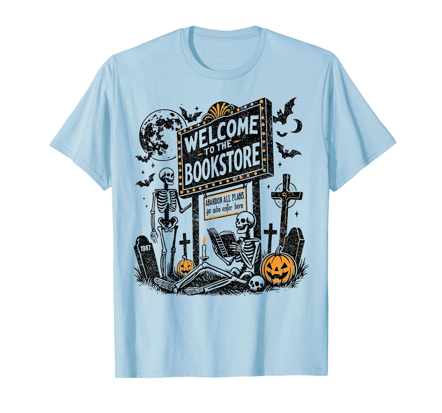 Welcome to The Bookstore Skeleton, Spooky Season Goth Snarky T-Shirt